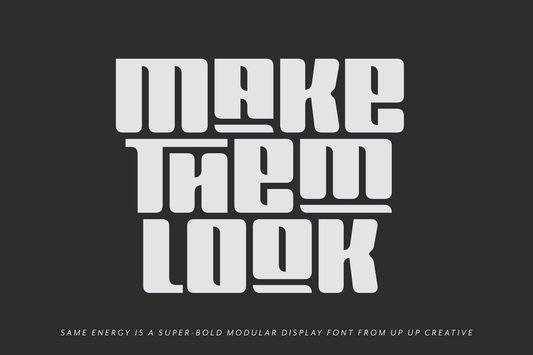 Same Energy Modular Sans Serif Font