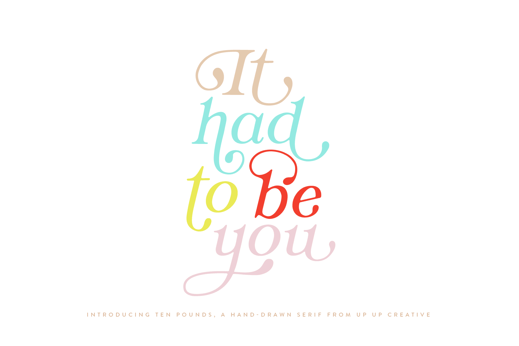 Ten Pounds, a Hand-Drawn Serif Font - Serif Font - Up Up Creative