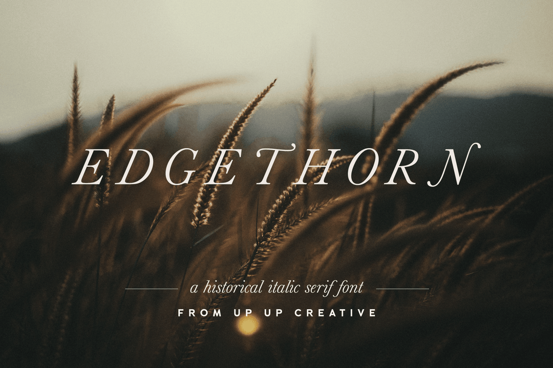 Edgethorn Serif Font - Up Up Creative