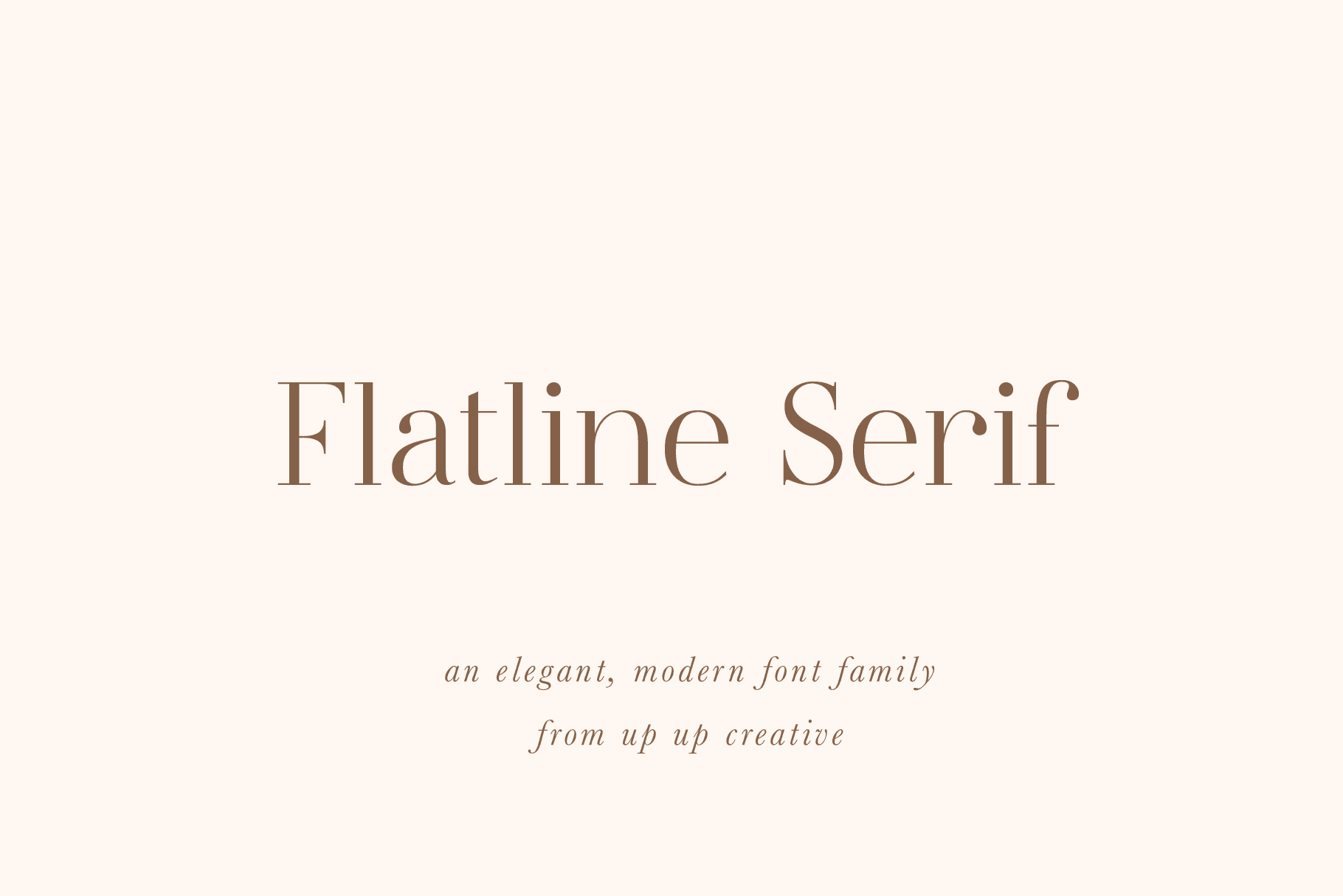 Flatline Serif Font Family - Serif Font - Up Up Creative